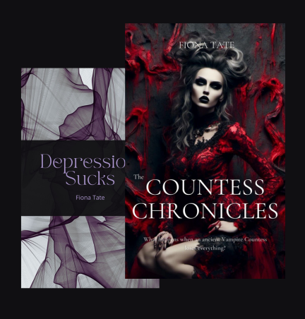 Images of two book covers - Depression; Sucks and the Countess Chronicles